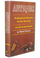 Antiques: professional secrets for the amateur