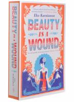 Beauty Is A Wound