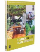 Under bar himmel : 16 vardagsrum i tr&auml;dg&aring;rden
