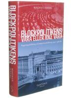 Blockpolitikens vara eller inte vara : regeringsbildning och majoritetsbildning 1971-1981/82