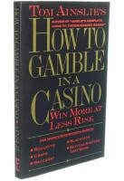 How to gamble in a casino : the most fun at the least risk