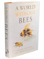 A WORLD WITHOUT BEES