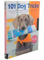 101 dog tricks - step by step activities to engage, challenge, and bond wit