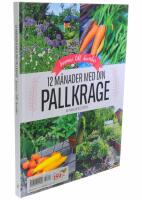 12 m&aring;nader med din pallkrage