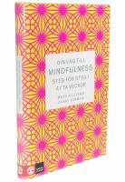 Din v&auml;g till mindfulness : Steg f&ouml;r steg i &aring;tta veckor