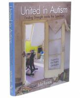 United in autism : finding strength inside the spectrum