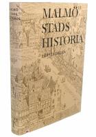 MALM&Ouml; STADS HISTORIA F&ouml;rsta delen (del 1)