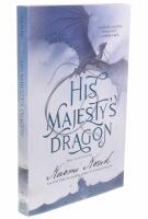 His Majesty's Dragon Book One of Temeraire
