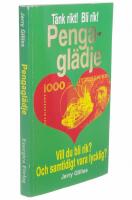 Pengagl&auml;dje eller Konsten att vara rik