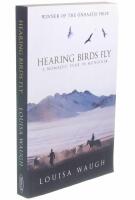 Hearing birds fly - a year in a mongolian village