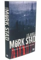 M&ouml;rk stad : en dystopi om m&auml;nsklighetens underg&aring;ng