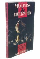 Manliness & civilization
