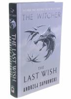 The last wish - introducing the Witcher