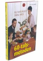 Bli naturligt smal med 60-talsmetoden