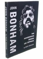 John Bonham : the powerhouse behind Led Zeppelin