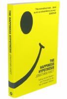 THE HAPINESS HYPOTHESIS