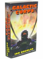 Galactic Corps: Book Two of the Inheritance Trilogy