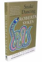 Snake Circle: Snake Dreaming - PART TWO OF Autobiography of a Black Women