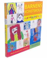 Barnens konstskola  - en m&aring;larguide