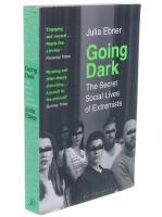GOING DARK : the secret social lives of extremists