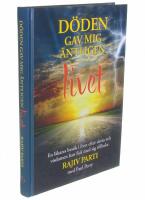 D&ouml;den gav mig &auml;ntligen livet