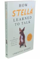 How Stella learned to talk - the groundbreaking story of the world's first talking dog
