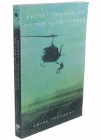 Secret techniques of the elite forces : how to train and fight like the elite and special operations forces of the world