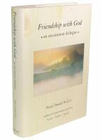 Friendship with God : an uncommon dialogue