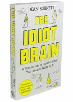 The Idiot Brain