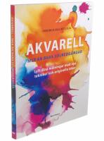Akvarell - mer &auml;n bara solnedg&aring;ngar