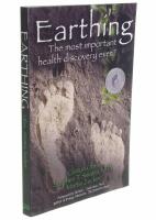 Earthing : the most important health discovery ever?