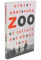 Zoo, or, Letters not about love