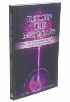 Beyond the Meridians: Mental, Physical and Spiritual Benefits of Acupuncture Points