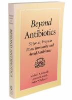 Beyond antibiotics : 50 (or so) ways to boost immunity and avoid antibiotics