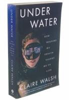 Under water - how holding my breath taught me to live