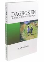 Dagboken - sm&aring; tankar f&ouml;r m&auml;rkv&auml;rdiga dagar