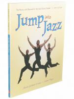 Jump into jazz - The basics and beyond for the jazz dance student