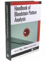 Handbook of Bloodstain Pattern Analysis
