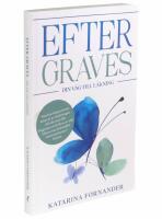 Efter Graves : din v&auml;g till l&auml;kning