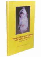 Vanliga hudsjukdomar hos hund och katt