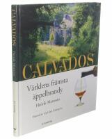Calvados : V&auml;rldens fr&auml;msta &auml;ppelbrandy