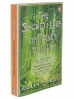 The secret life of trees : How they live and why they matter
