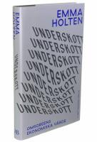 Underskott : Omsorgens ekonomiska v&auml;rde