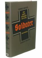 Soldater : Om kamp, d&ouml;dande och d&ouml;d