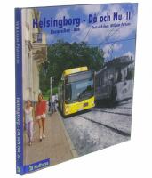 Helsingborg d&aring; & nu 2