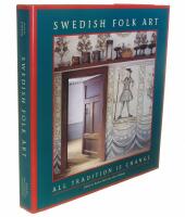 Swedish folk art : All tradition is change