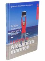 I sp&aring;ren av Alexandramannen : Att g&ouml;ra skillnad n&auml;r unga far illa p&aring; n&auml;tet
