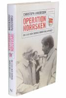 Operation Norrsken : om Stasi och Sverige under kalla kriget