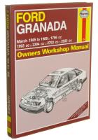 FORD GRANADA March 1985 to 1988 1796 cc 1993 cc 2394 cc 2792 cc 2933 cc Owners Workshop Manual