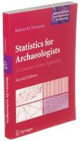 Statistics for Archaelogists A common Sense Approach